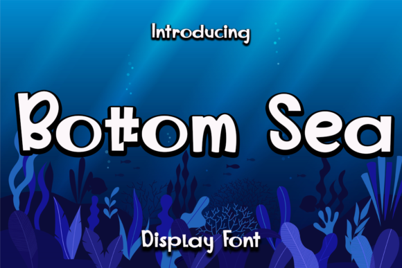 Bottom Sea: A Display Font That Brings Joy to Marketing Visuals