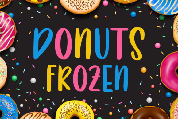 Donuts Frozen Font: A Joyful Touch for Your Business