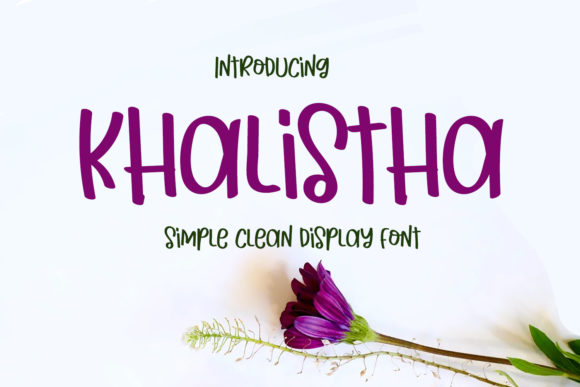 Khalistha: A Display Font with Editorial Charm