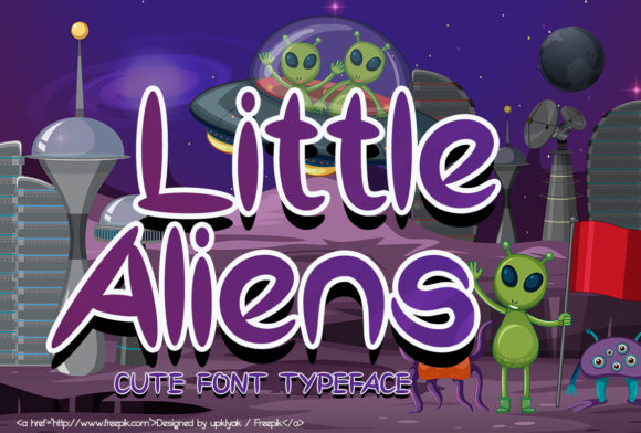 Little Aliens: A Sweet Display Font for Kids' Brands