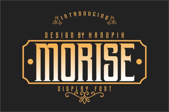 Morise: A Display Font That Captures Attention
