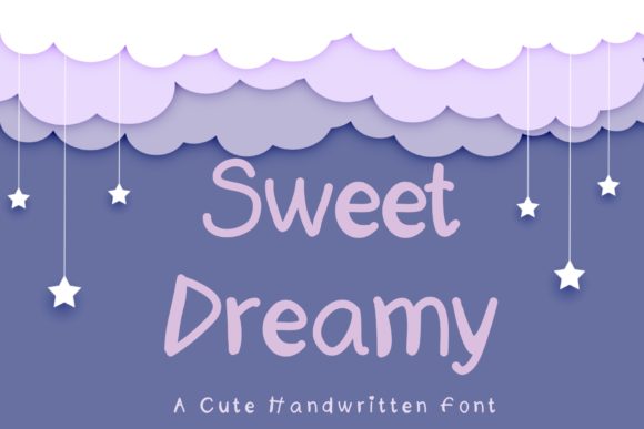 Sweet Dreamy: A Playful Display Font for Digital Design