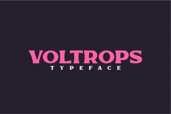 Voltrops: A Bold Display Font for Strong Brand Presence
