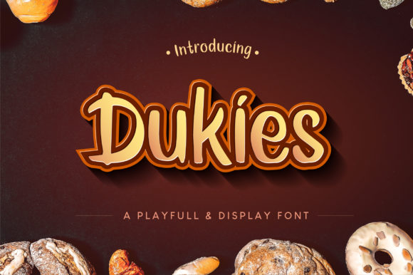Why Dukies Is the Playful Display Font Every Branding Project Needs